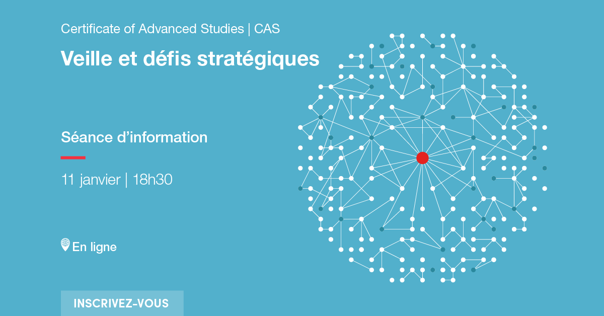 CAS en Veille et défis stratégiques